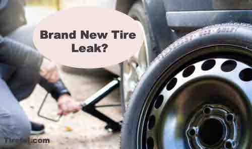Brand New Tire Losing Air Pressure
